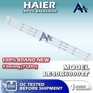 LE40K6000TF HAIER 40" LED TV Backlight 40 INCH Lampu TV LE40K6000 40K6000TF 40K6000