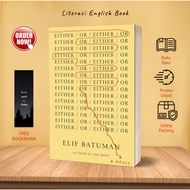 Either/Or by Elif Batuman (English)