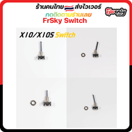 FrSky Horus X10 and X10S Transmitter Original Switch Memontary Switch 2-way Switch 3-way Short & Lon