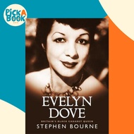 Evelyn Dove : Britain's black cabaret queen by Stephen Bourne (UK edition, paperback)