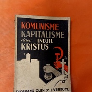 Buku KOMUNISME DAN KAPITALISME DITINJAU DARI SUDUT INDJIL KRISTUS