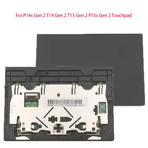 New Original Laptop Clickpad For Lenovo ThinkPad P14s Gen 2 T14 Gen 2 T15 Gen 2 P15s Gen 2 Touchpad 