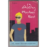 NOVEL M IQBAL QOMARZZAMAN - ALDY PLAYBOY BASI