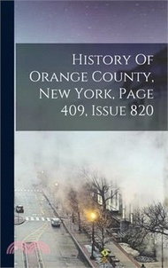 190121.History Of Orange County, New York, Page 409, Issue 820