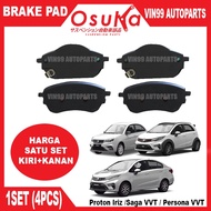 OSUKA Front Brake Pad Proton Iriz Saga VVT Persona VVT
