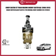 CHERY EASTAR ST TIGGO MAXIME CHERRY EASTER QQ  BRAKE SWITCH BLACK PLASTIC 4 PIN ORIGINAL CHERY GENUI