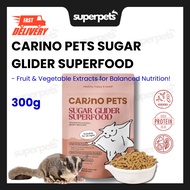 [24HR SHIP] CARINO PETS SUGAR GLIDER SUPERFOOD 300G Premium Makanan Pellet Sugar Glider 蜜袋鼠 饲料 粮食