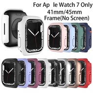 iWatch S7 Case PC Coverage Edge Protector Bumper for iWatch Series 7 No Screen Film