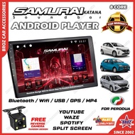[PERODUA] 8 CORE SAMURAI KATANA Kereta Android Player 9 10 inch 2+32 GB 4+64 GB RAM ROM 360 Car Mult