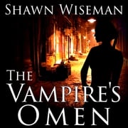 The Vampire's Omen Shawn Wiseman