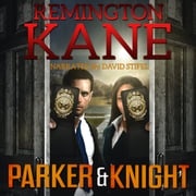 Parker &amp; Knight Remington Kane