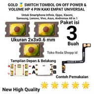 New Gold Switch Tombol On Off Hp 4 Pin Kaki Empat Semua Hv Oppo Vivo Samsung Realme Infinix Asus ori