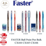 FASTERBall Point Pen Bulk CX444 CX445 CX446 (READY STOCK / 100% ORIGINAL)