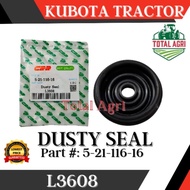 Dusty Seal Kubota Tractor L3608 CRR Brand Part : 5-21-116-16