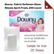 Downy : DWNAPF-240S* แผ่นอบผ้า แผ่นหอมปรับผ้านุ่ม Fabric Softener Dryer Sheets April Fresh Sample 20 loads.