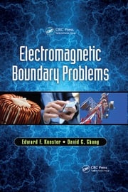 Electromagnetic Boundary Problems Edward F. Kuester