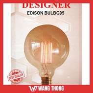 Designer Edison Bulb G95 40W