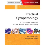 Practical Cytopathology: A Diagnostic Approach to Fine Needle Aspiration Biopsy: Volume in the Patte