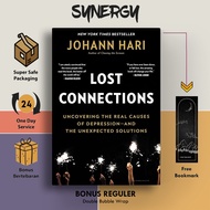 Lost Connections by Johann Hari
