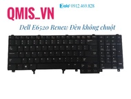 Bàn phím laptop Dell Precision M2800 M4600 M6600 M4700 M4800 M6700 M6800 Dell Latitude E6520 E6530 E