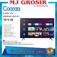 LED COOCAA 70 INCH 70" ANDROID UHD 4K 70V40