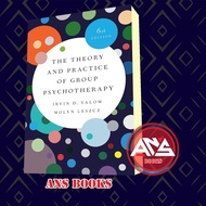 The Theory and Practice of Group Psychotherapy (6th Ed.) Irvin D. Yalom Molyn Leszcz