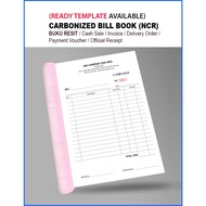 (READY TEMPLATE) Carbonized Bill Book (NCR) - Buku Resit/Cash Sale/Invoice/Delivery Ord/Payment Vouc