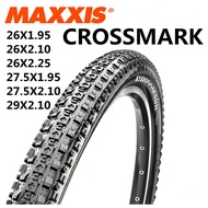 MAXXIS CrossMark 26 27 29 MTB Tires 26x2.1 27.5x1.95/2.1 29x2.1 Bike Tires Ultralight Steel Wire Tyr