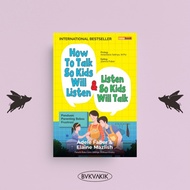 How To Talk So Kids Will Listen & Listen So Kids Will Talk - Adele Faber and Elaine Mazli