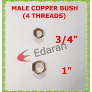 MALE COPPER BUSH (BS31) -4 THREADS - (3/4" AND 1")