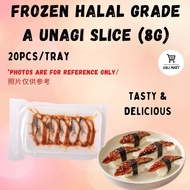 FROZEN HALAL GRADE A UNAGI SLICE (8G) 20pcs/Tray Unagi slice with sauce Uangi hiris dengan sauce