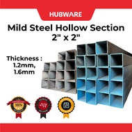 2" x 2" Thickness 1.2mm, 1.6mm Mild Steel Hollow Section Besi Hollow
