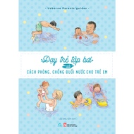 Book - Teaching children to swim and how to prevent and prevent drowning for children