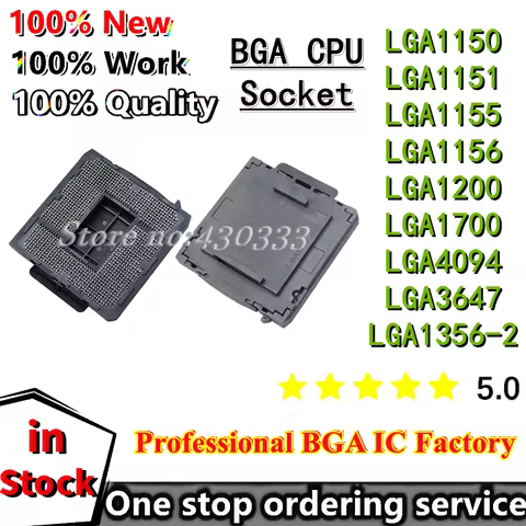 BGA CPU Socket LGA 1150 1151 1155 1156 1200 1700 1356-2 3647 4094 For Motherboard Mainboard Solderin