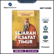 History of Eastern Philosophy: The Most Complete BaBon Book of All Time l Elizabeth Louisa Moresby