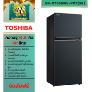 ตู้เย็น TOSHIBA GR-RT558WE-PMT(52) 2 ประตู : ความจุ 14.5 คิว