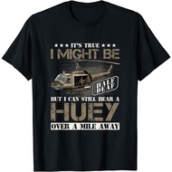 Hear A Huey A Mile Away Vietnam Veteran Uh1 Huey Helicopter T-Shirt