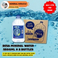 DESA Mineral Water (1 CARTON 9500ml x 2 Bottles)