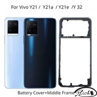 New Back Cover For Vivo Y21 Y21a Y21e Y32 Battery Cover+Middle Frame Rear Door Housing Case with Cam