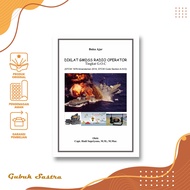 GOC Level GMDSS Radio Operator Training Textbook - Hadi Supriyono