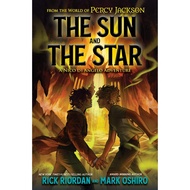 SOFTCOPY The Sun and the Star by Rick Riordan & Mark Oshiro