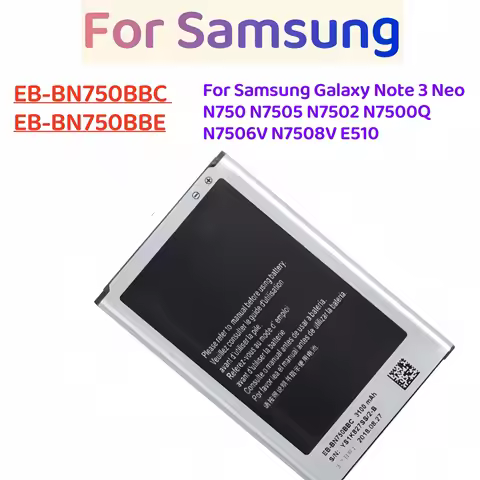 New EB-BN750BBC EB-BN750BBE 3100mAh Battery For Samsung Galaxy Note 3 Neo N750 N7505 N7502 N7500Q N7