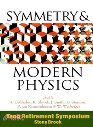Symmetry and Modern Physics ― Yang Retirement Symposium : State University of New York, Stony Brook 
