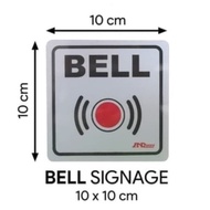 BELL STICKER SIGN / BELL SIGN STICKER / BELL GUIDE STICKER 5 x 5 CM & 10 x 10 CM