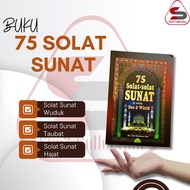 Buku 75 Solat-solat Sunat serta Doa dan Wirid (Edisi Rumi) - Drs Abd Rahman Mat