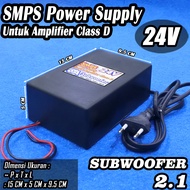 Adaptor Power supply SMPS 24V Khusus Amplifier Calss D Subwoofer