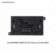 case For XL6009 DC-DC step up module