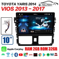 AO ใช้สำหรับ TOYOTA VIOS 2014+ YARIS 2013-2017 10 นิ้ว RAM4GB ROM64GB~ROM128GB 2din Android 14.0 เคร