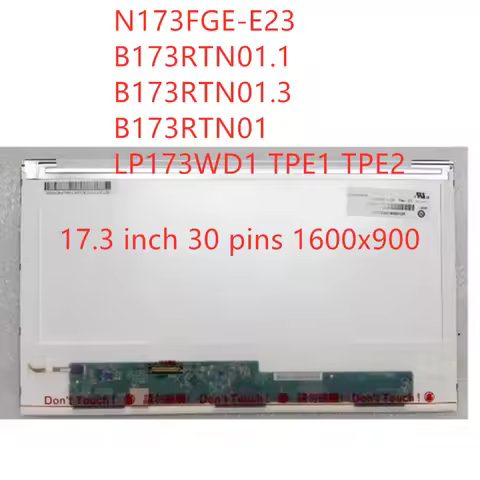 17.3'' Laptop LCD Screen B173RTN01.1 B173RTN01.0 B173RTN01.3 N173FGE-E23 LP173WD1-TPE2 TPE1 Display 