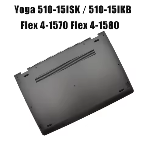 5CB0L46025 Black Laptop Bottom Case For Lenovo For Ideapad Yoga 510-15ISK Yoga 510-15IKB Flex 4-1570